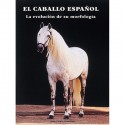 Libro: El caballo español. La evolución de su morfología